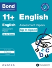 Bond 11+: Bond 11+ English Up to Speed Assessment Papers with Answer Support 9-10 Years - eBook