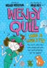 Wendy Quill Tries to Grow a Pet - Book