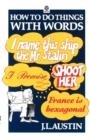 How to Do Things with Words : The William James Lectures delivered in Harvard University in 1955 - Book