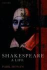 Shakespeare : A Life - Book