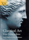 Classical Art : From Greece to Rome - Book
