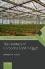 The Frontiers of Corporate Food in Egypt - Book