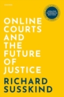 Online Courts and the Future of Justice - Book