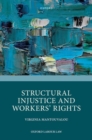 Structural Injustice and Workers' Rights - Book