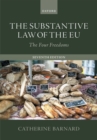 The Substantive Law of the EU : The Four Freedoms - Book