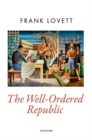 The Well-Ordered Republic - Book