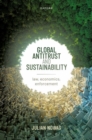 Global Antitrust and Sustainability : Law, Economics, Enforcement - Book