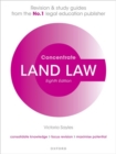 Land Law Concentrate : Law Revision and Study Guide - Book