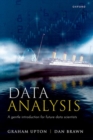 Data Analysis : A Gentle Introduction for Future Data Scientists - Book