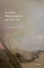 Internal Displacement and the Law - Book