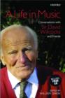 A Life in Music : Conversations with Sir David Willcocks and Friends - Book