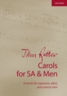 John Rutter Carols for SA and Men : 9 carols for sopranos, altos, and unison men - Book