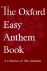 The Oxford Easy Anthem Book - Book