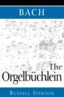 Bach: The Orgelbuchlein - Book