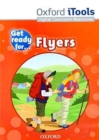 Get Ready for: Flyers: iTools - Book