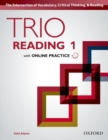 Trio Reading: Level 1: Student Book with Online Practice - Book