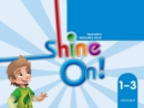 Shine On!: (Levels 1-3): Teacher's Resource Pack - Book