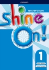 Shine On!: Level 1: Teacher's Book with Class Audio CDs - Book