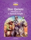 Classic Tales Second Edition: Level 4: Don Quixote: Adventures of a Spanish Knight - Book