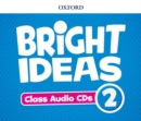 Bright Ideas: Level 2: Audio CDs : Inspire curiosity, inspire achievement - Book