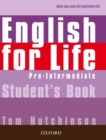 English for Life: Pre-intermediate: Student's Book : General English four-skills course for adults - Book