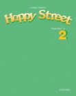 Happy Street: 2: Teacher's Book - Book