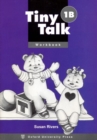 Tiny Talk: 1: Workbook (B) - Book