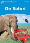 Dolphin Readers Level 1: On Safari - Book