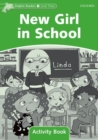Dolphin Readers Level 3: New Girl in School Activity Book - Book