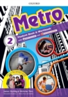 Metro: Level 2: Student Book and Workbook Pack : Where will Metro take you? - Book