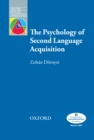The Psychology of Second Language Acquisition - eBook