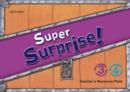 Super Surprise!: 3-4: Teacher's Resource Pack - Book