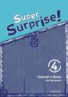 Super Surprise!: 4: Teacher's Book - Book