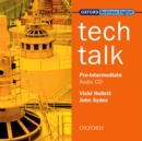 Tech Talk Pre-Intermediate: Class Audio CD - Book