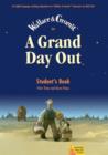 A Grand Day Out (TM): Student Book - Book