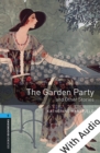 The Garden Party and Other Stories - With Audio Level 5 Oxford Bookworms Library - eBook