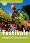 Oxford Read and Discover: Level 3: Festivals Around the World - Book