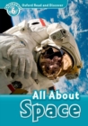 Oxford Read and Discover: Level 6: All About Space - Book