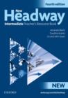 New Headway: Intermediate Fourth Edition: Teacher's Resource Book : Six-level general English course - Book