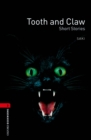 Tooth and Claw - Short Stories Level 3 Oxford Bookworms Library - eBook
