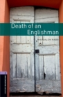 Oxford Bookworms Library: Level 4:: Death of an Englishman - Book