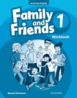 Family and Friends American Edition: 1: Workbook - Book