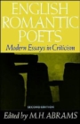 English Romantic Poets : Modern Essays in Criticism - Book