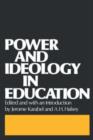 Power and Ideology in Education - Book