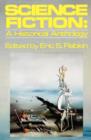 Science Fiction : A Historical Anthology - Book