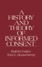 A History and Theory of Informed Consent - Book
