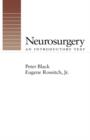 Neurosurgery : An Introductory Text - Book