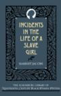 Incidents in the Life of a Slave Girl - Book