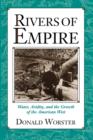 Rivers of Empire : Water, Aridity, and the Growth of the American West - Book