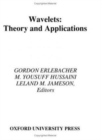 Wavelets : Theory and Applications - Book